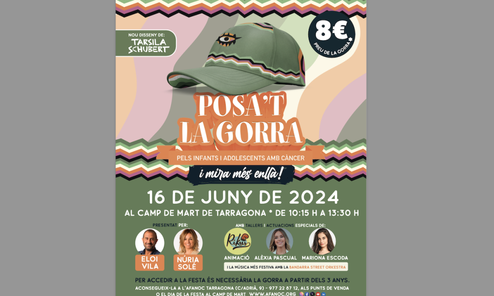 El «Posa't la Gorra!» celebrarà el 20è aniversari de l'AFANOC al Camp de Mart de Tarragona