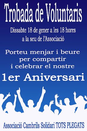 L'associació Cambrils Solidari Tots Plegats celebrarà demà el seu primer aniversari amb una trobada de voluntaris