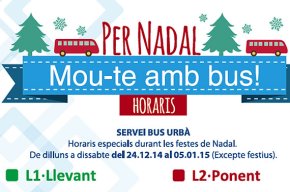 Les dues línies d'autobús urbà afegeixen noves parades dins la campanya "Per Nadal, mou-te amb bus"