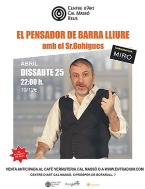 Revistacambrils.cat sorteja dues entrades per anar a veure el monologuista Sr. Bohigues a Cal Massó de Reus
