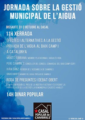 El Casal Popular acollirà, demà, una Jornada sobre la gestió municipal de l'aigua