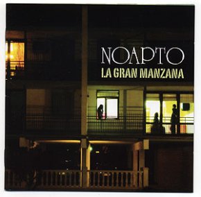 Surt a la venda "La gran manzana", el darrer treball discogràfic del grup cambrilenc No Apto