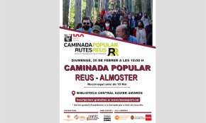 Comença el cicle de Caminades Populars Rutes Reus 2022 amb una ruta per l'Any Ferrater