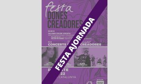 S'ajorna la Festa Dones Creadores pel mal temps