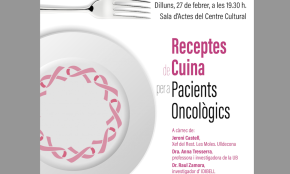 Xerrada i tast sobre cuina per a pacients oncològics, el proper 27 de febrer