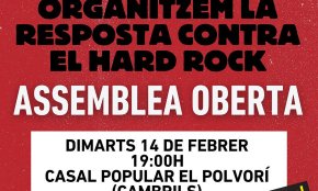 El Casal Popular El Polvorí convoca una assemblea oberta de la Plataforma Aturem Hard Rock