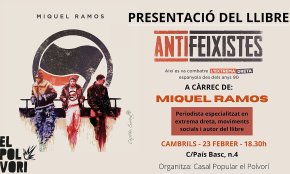 El periodista Miquel Ramos presentarà el seu llibre Antifeixistes, aquest dijous, al Casal Popular El Polvorí