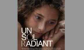 El cinema Rambla de l'Art projectarà tres passis de la pel·lícula «Un sol radiant», film codirigit per la cambrilenca Mònica Cambra