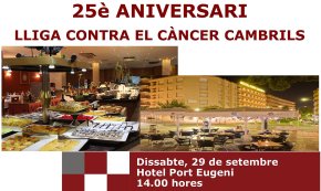 Dinar solidari a Cambrils, el 29 de setembre, amb motiu dels 25 anys de la Lliga Contra el Càncer