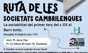 El Polvorí i el Museu d'Història organitzen, demà, la «Ruta de les societats cambrilenques. La sociabilitat del primer terç del segle XX al Barri Antic»