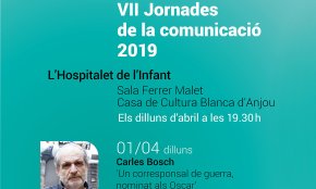 El periodista Carles Bosch inaugurarà les VII Jornades de la comunicació a l'Hospitalet de l'Infant, el proper dilluns