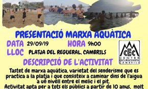 El Centre Excursionista Cambrils organitzarà, aquest diumenge, una marxa aquàtica a la platja del Regueral