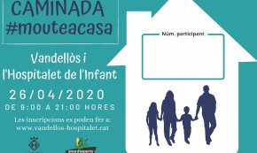 L'Ajuntament de Vandellòs i l'Hospitalet de l'Infant organitza la «Caminada #mouteacasa» per al proper diumenge 26 d'abril