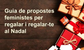 L'àrea de Polítiques d'Igualtat difon la Guia de propostes feministes per a regalar aquest Nadal