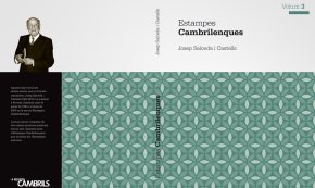 Aquest Sant Jordi, "Estampes Cambrilenques. Volum 3" l'obra pòstuma de Josep Salceda