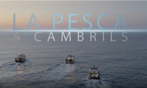 L'audiovisual «La pesca a Cambrils» s'incorpora a l'oferta de visites del Museu d'Història 