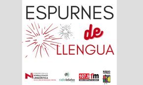 Cinquena temporada del programa radiofònic «Espurnes... de llengua» del Centre de Normalització Lingüística