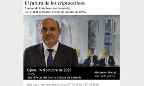 La conferència «El futuro de los criptoactivos» a càrrec de Francisco Uría abordarà, avui, el món de les criptomonedes 