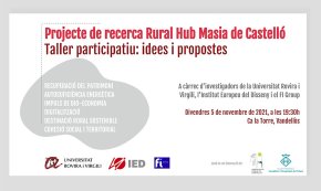 S'organitza, per al proper 5 de novembre, un taller participatiu per fer de la Masia Castelló un espai d'activitats rurals innovadores