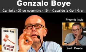 L'advocat Gonzalo Boye presenta el seu llibre «¿Cloacas? Sí, claro» aquest dimarts al Casal de la Gent Gran