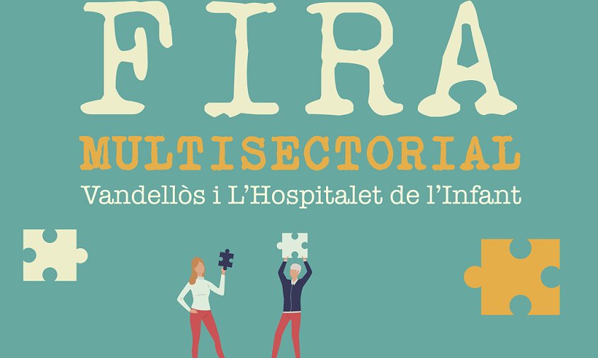 Cartell de la Fira Multisectorial de Vandellòs i l'Hospitalet de l'Infant
