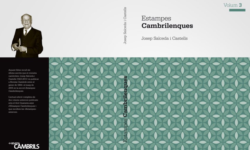 Aquest Sant Jordi, "Estampes Cambrilenques. Volum 3" l'obra pòstuma de Josep Salceda